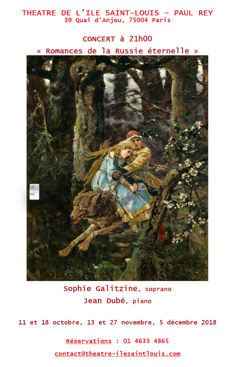 Affiche. Ile-Saint-Louis. Romances de la Russie éternelle, par Sophie Galitzine et Jean Dubé. 2018-10-11
